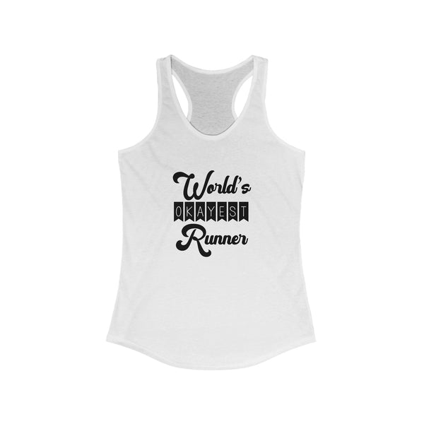 Funny Run Tank | World's Okayest Runner | Runner Gift Tank Top | Many Colors