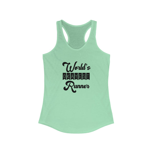 Funny Run Tank | World's Okayest Runner | Runner Gift Tank Top | Many Colors