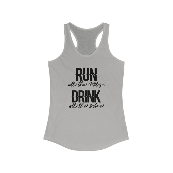 Wine Run Shirt | Funny Running Tank | Wine Drinking 5K Workout Racerback