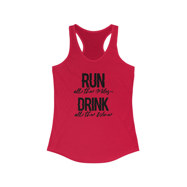 Wine Run Shirt | Funny Running Tank | Wine Drinking 5K Workout Racerback