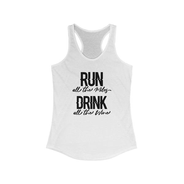 Wine Run Shirt | Funny Running Tank | Wine Drinking 5K Workout Racerback